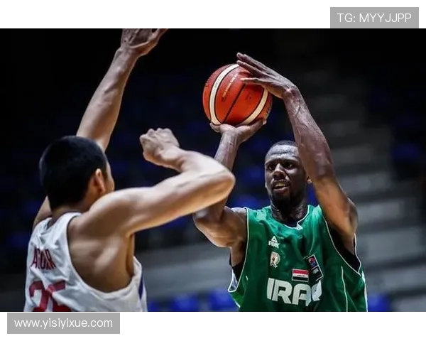 中国男篮精彩回放对阵伊拉克全场比赛精彩瞬间分析与点评